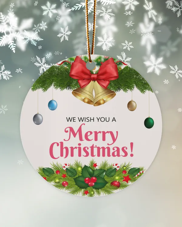 We Wish You A Merry Christmas Ornament