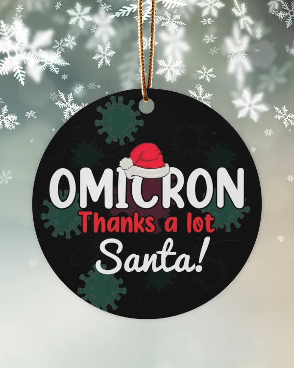 RD Omicron Thanks a lot Santa Hat Funny Christmas 2021 Ornament, Omicron Variant Ornament, Funny Covid Ornament