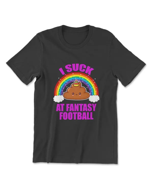 Funny I Suck at Fantasy Football Draft Party Shirt for Men