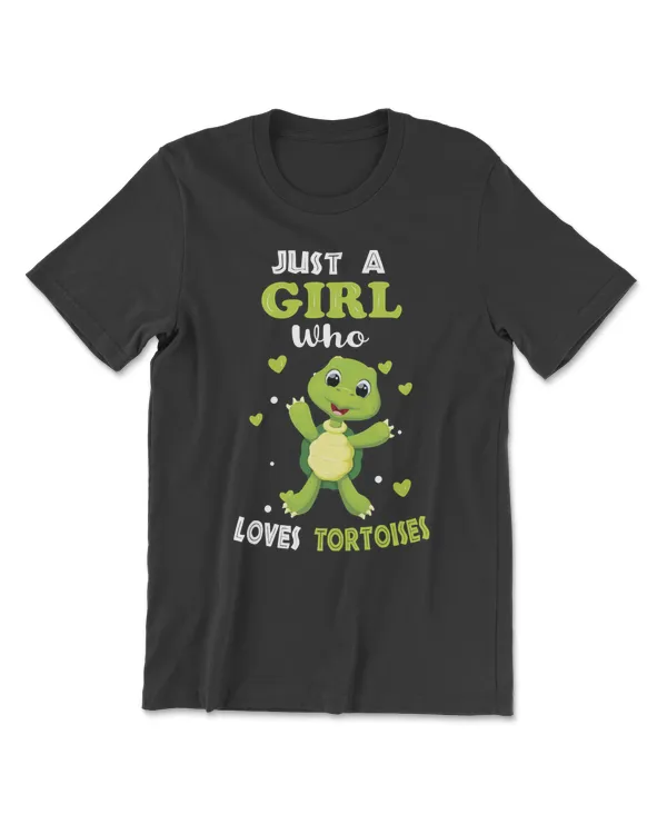 Turtle Just a Girl Who Loves TortoisesFunny Tortoise Lover Girl 593 sea turtle