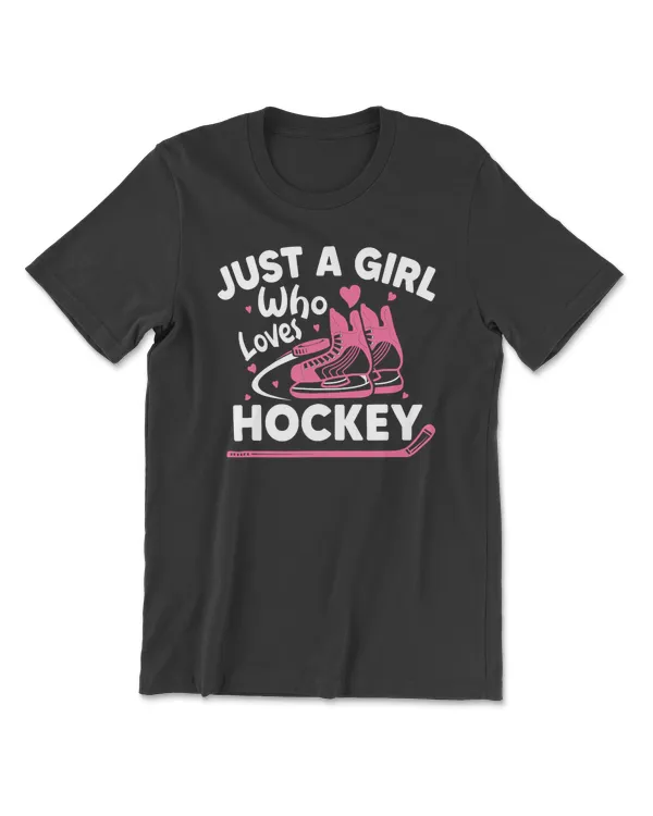 Hockey Cute Ice Hockey s girls Just A Girl Who Loves Ice Hockey 613 player