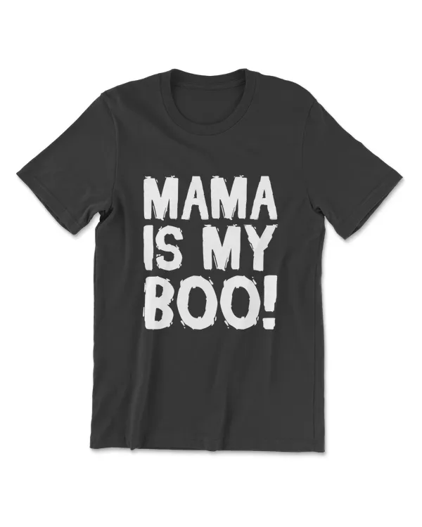 Halloween Funny Gift - Mama Is My Boo T-Shirt