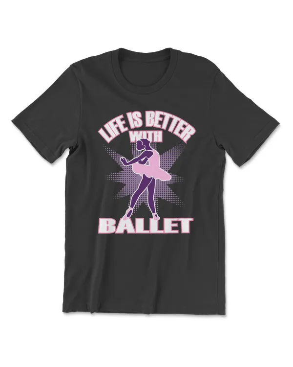 Ballet Life is Better 192 dance
