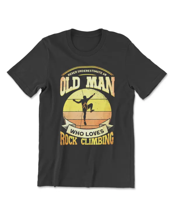 An Old Man Who Loves Rock Climbing Climber Gift Classic T-Shirt323