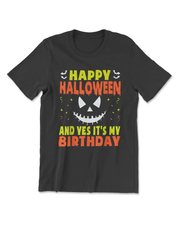 Happy Halloween And Yes It's My Birthday Halloween Party