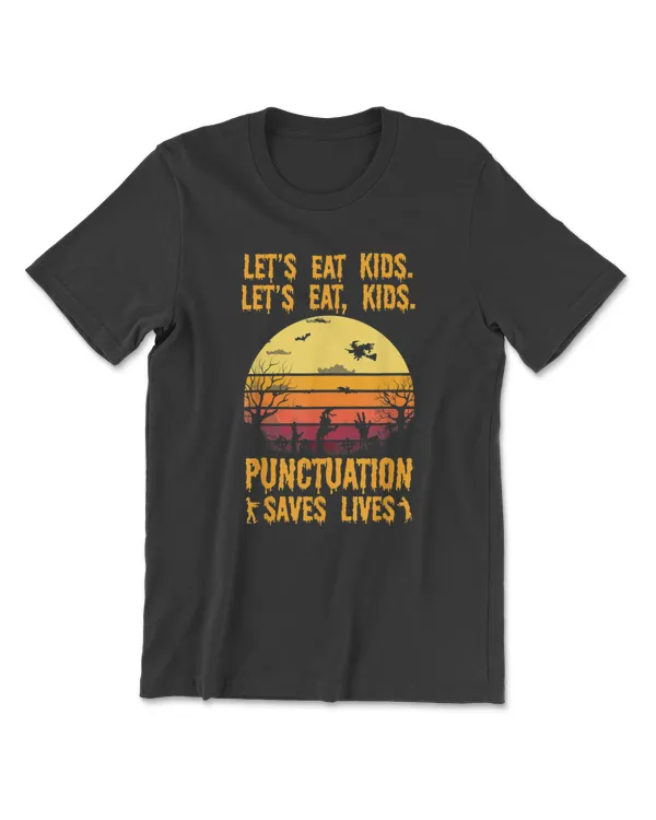 Halloween Costume Teacher Lets Eat Kids Punctuation Funny