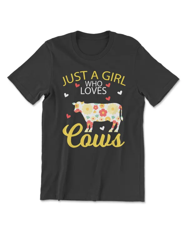 Cow Cow Animal Lover Just A Girl Who Loves Cows 108 Heifer Cattle