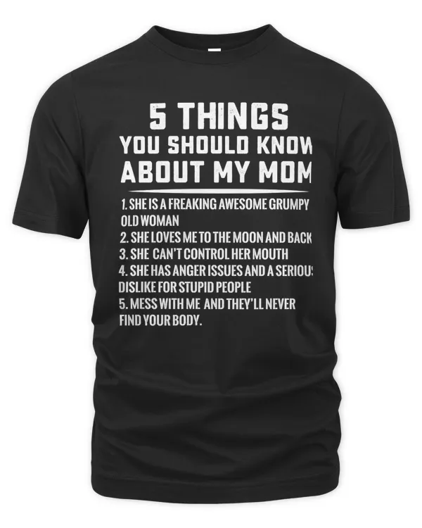 Mother 5 things you should know about my mom20 mom