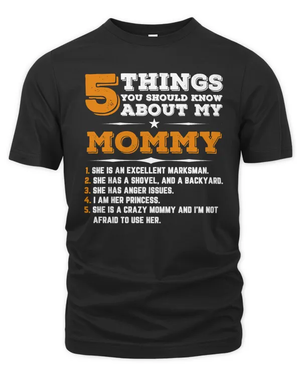 Mother 5 Things You Should Know About My Mommy 19 mom