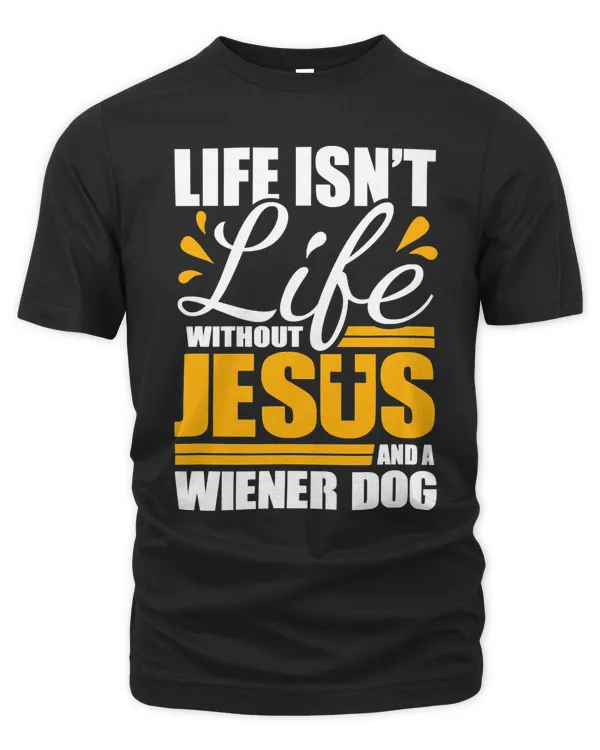 Christian DachshundLife with Jesus and Wiener Dog gift prayer