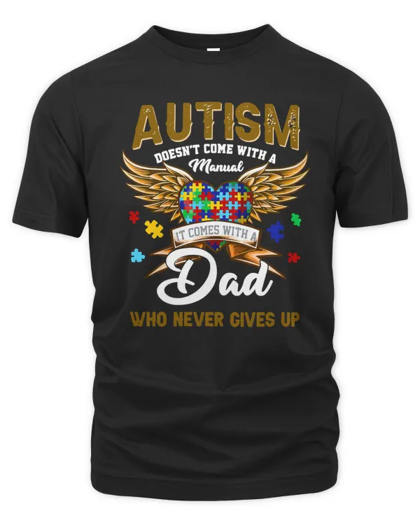 Autism AutismDoesntcomewithamanualDadnevergivesup autistic