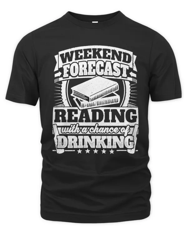 Book Weekend Forecast Reading Drinking Tee 446 booked