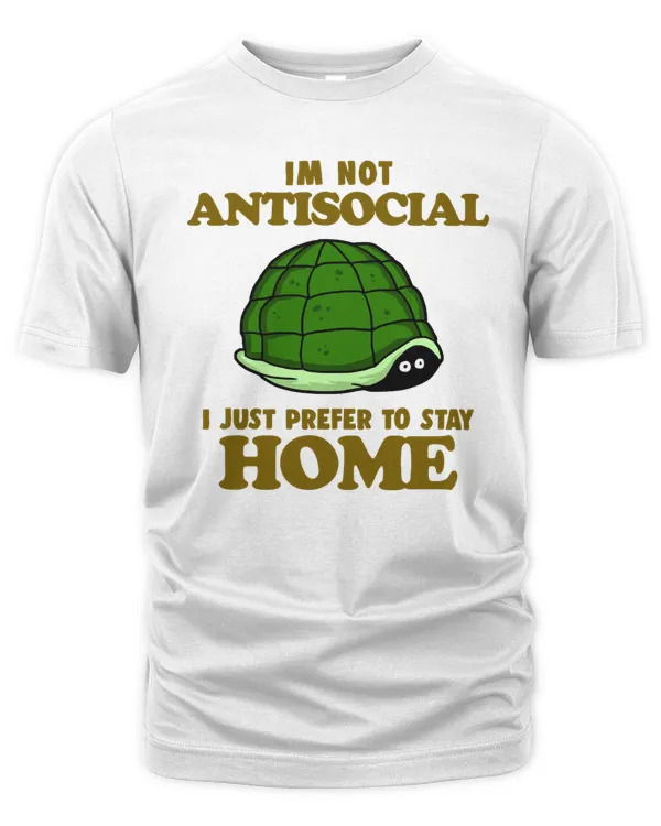 Turtle Turtle Not Antisocial Funny Turtle lover