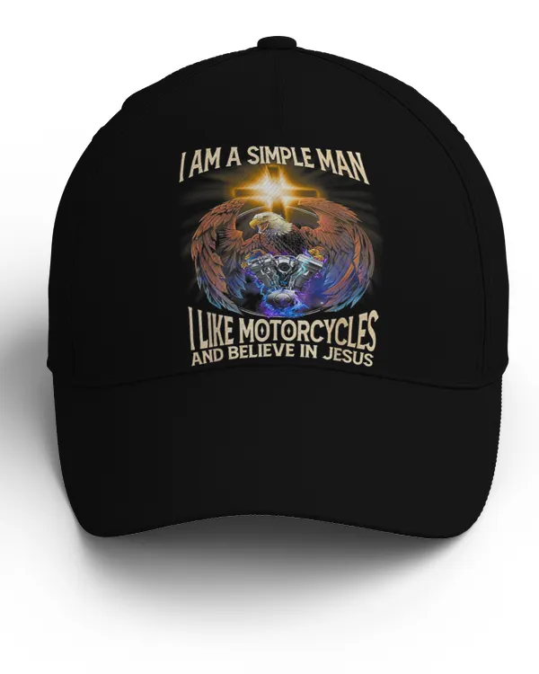I am a simple man I Like Motorcycles and believe in Jesus Baseball Cap