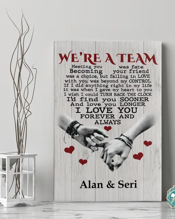 Personalized We’re A Team Meeting You Was Fate Poster or Canvas, Husband and Wife Wall Art, Valentine's Couple Wall Decor, Anniversary Gift