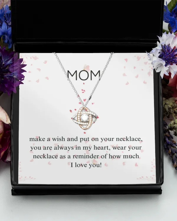 Mom make a wish and put on your necklace, gift mothers day