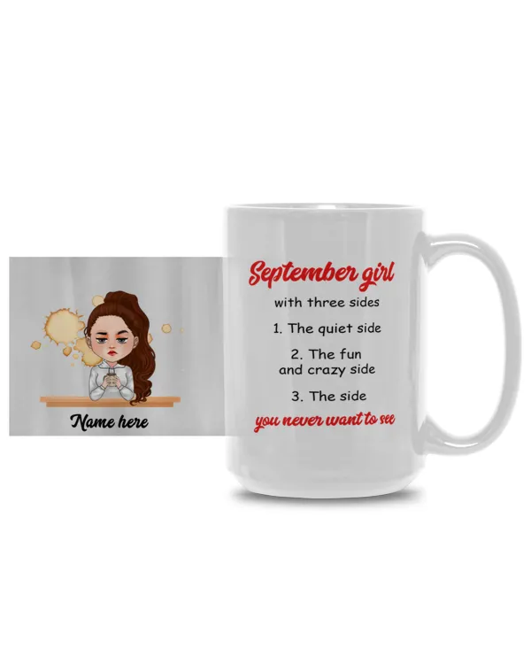 Grumpy Girl Coffee Custom Mug September Girl With Three Sides Personalized Gift