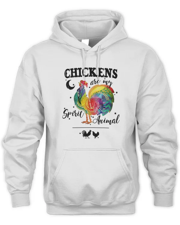 Chicken Chickens are my Spirit Animal 391 hen rooster