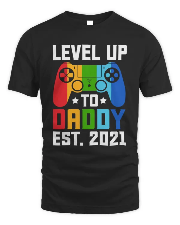 level up to daddy est. 2021