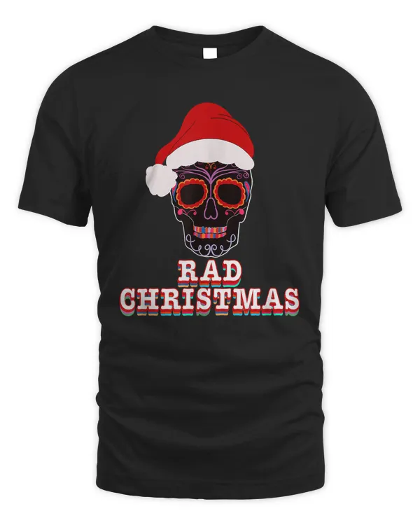 radiologic technologist rad christmas rad tech sugar skull t-shirt
