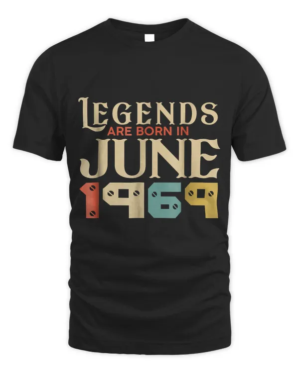 Legend Since June 1969 Shirt - Age 49th Birthday Funny Gift