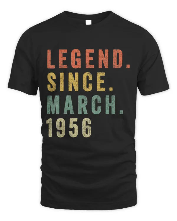 Legend Since March 1956 Shirt - Age 64th Birthday Gift T-Shirt