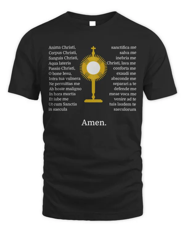 Anima Christi TShirt Soul of Christ Sanctify Catholic Latin