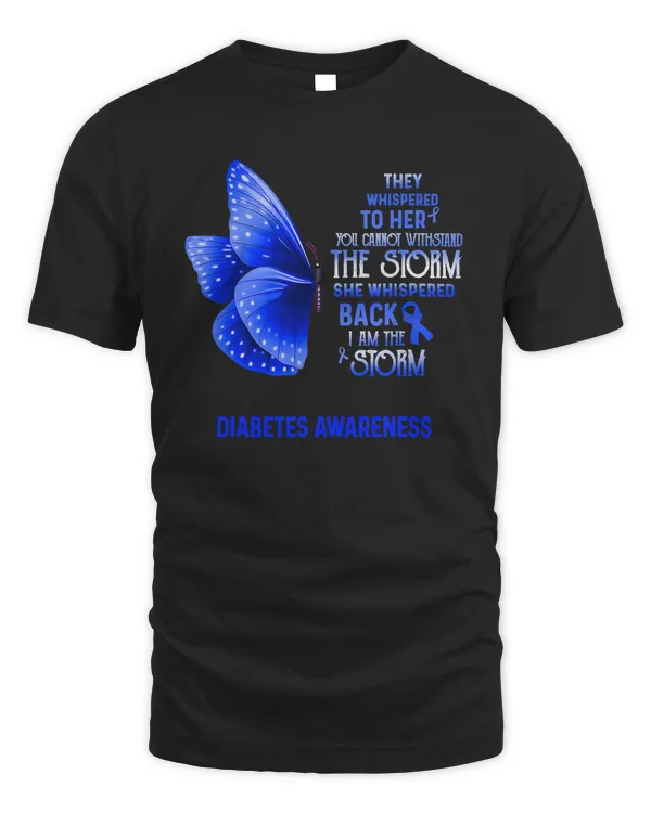 Diabetes I Am The Storm Diabetes Awareness Butterfly 155