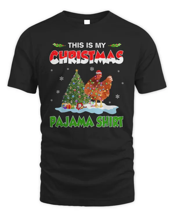 Chicken Chicken Christmas Lights This Is My Christmas Pajama 138