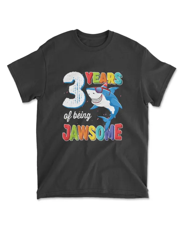 3 Years Old Shirt Toddler Gift JawSome 3rd Birthday Shark T-Shirt