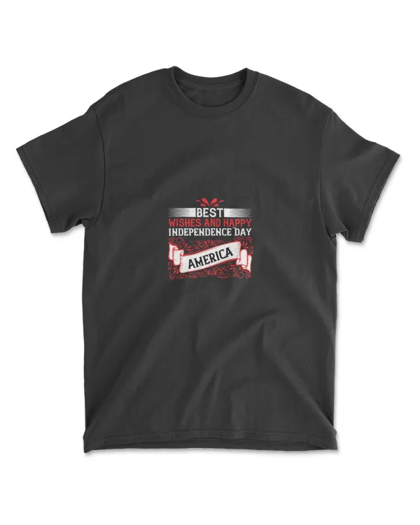 Best Wishes And Happy Independence T-Shirt