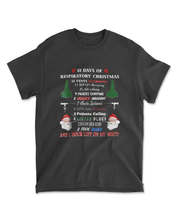 12 Days of Respiratory Therapist Christmas T-Shirt