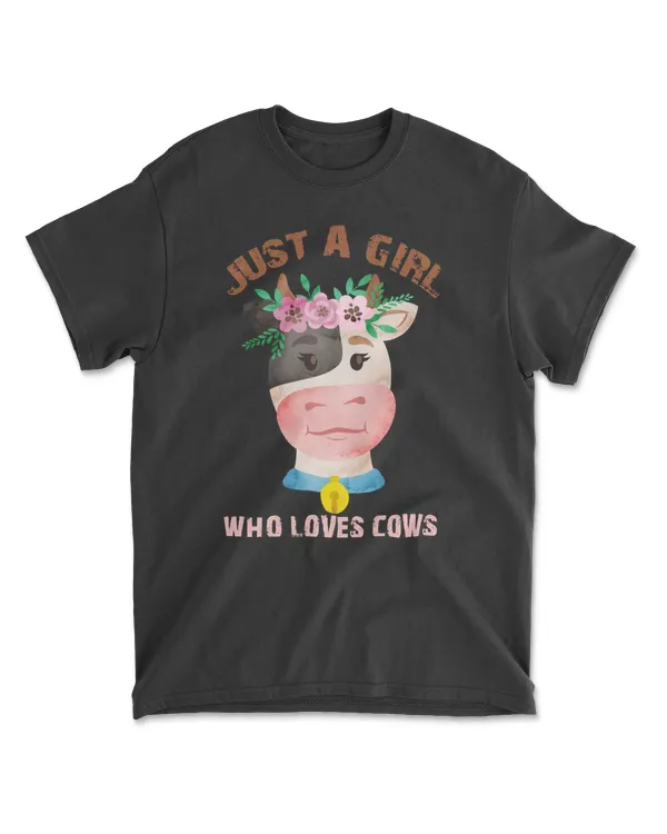cow Just A Girl Who Loves Cows Farmer funny gift idea funny cow sky