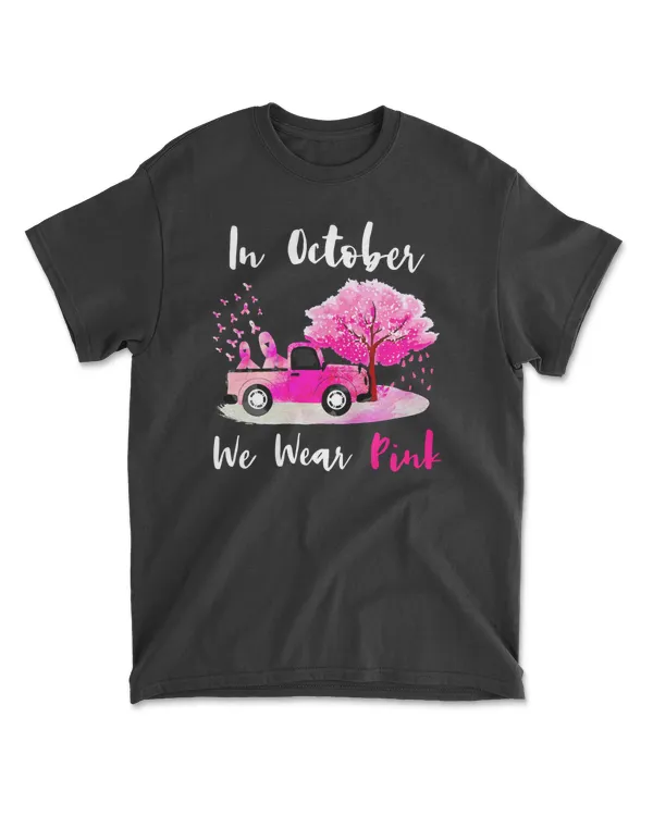 Breast Cancer In October We Wear Pink cute pink farm truck cancer awareness 613 pink ribbon