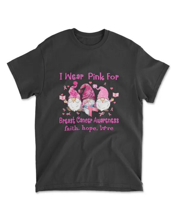 Breast Cancer Gnomies IWear Pink Faith Hope Love Cancer Survivor