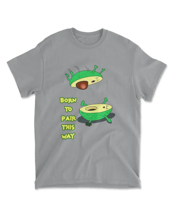 Porn To Pair This Way Avocado Couple Matching Shirts