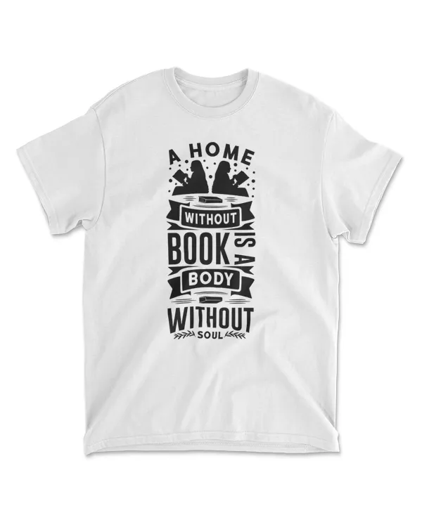 A Home Without Book is a Body Without Soul