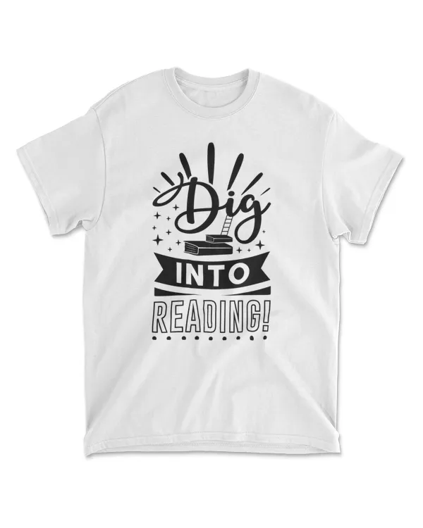Dig Into Reading!