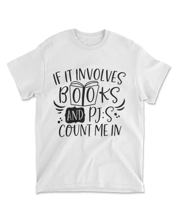 if it involves books and pjs