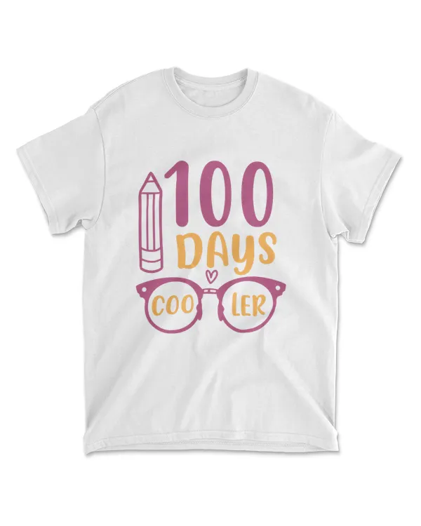 100 Days Cooler 100 Days School T-Shirt