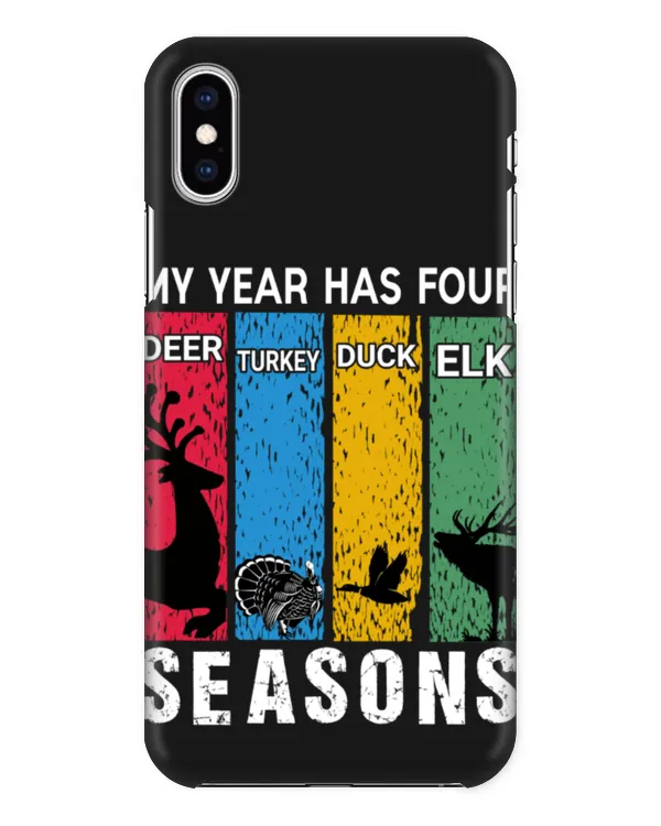 My Year Has Four Deer Turkey Duck ELK Seasons