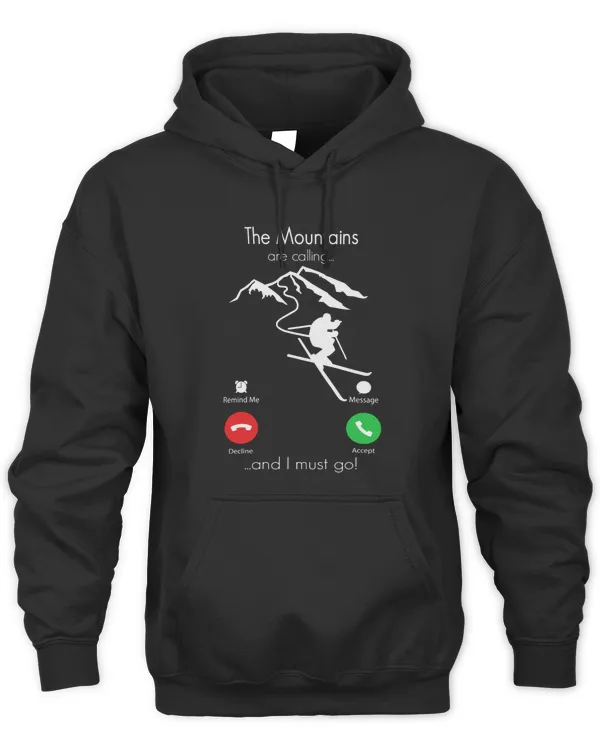 The Mountains are Calling And I Must Go Smart Phone Shirt Skiing Lovers