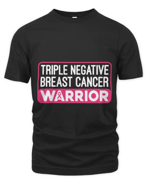 Triple Negative Breast Cancer Awareness Warrior Pink Fighter
