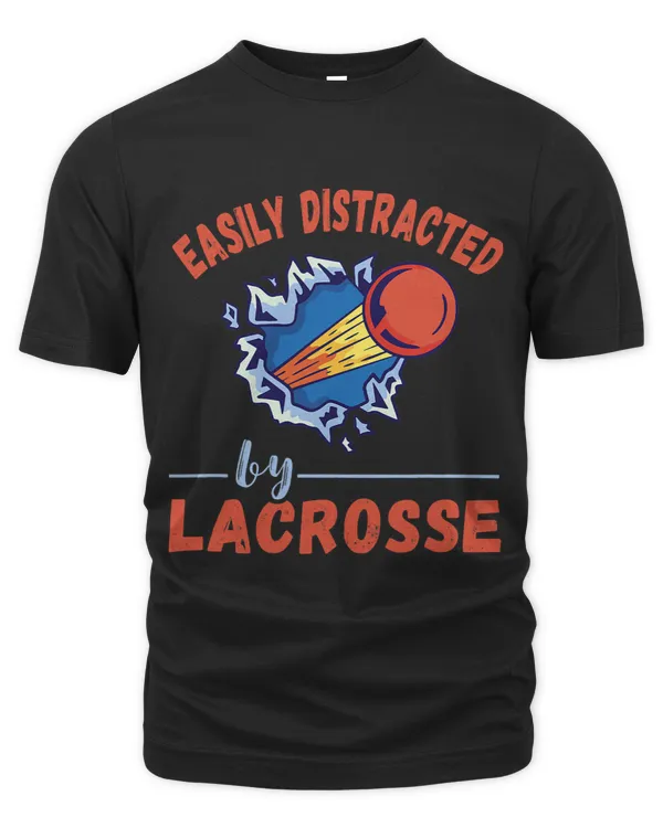 Easily Distracted Lax Player Game Lacrosse Player Lacrosse