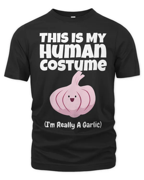This Is My Human Costume Garlic Kids And Vegans Gift