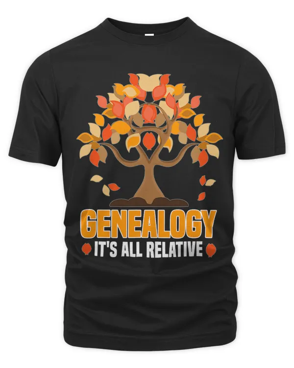 Family Genealogist Family Historian Its All Relative Pun