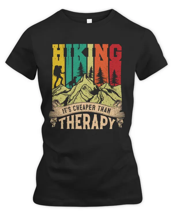 100% Organic Material - Hiking ( Hiking Trails ) 💯 Organic So Can Wear While Hiking / Hiking It's Cheaper Than Therapy Theme Woman T-Shirt