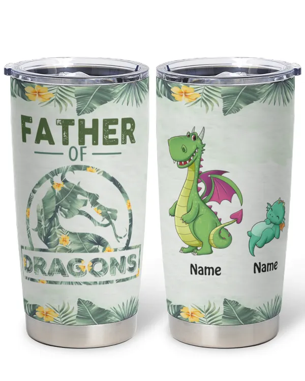 Father Of Dragon Personalized Steel Tumbler, Father's Day Tumbler, Gift For Dad