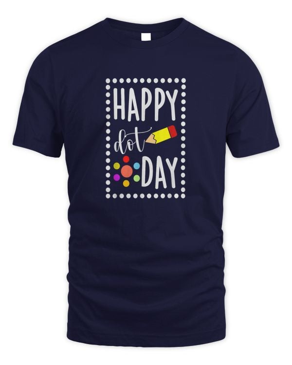 Dot Day International Dot Day Shirt 2022 Kids Happy Dot Day