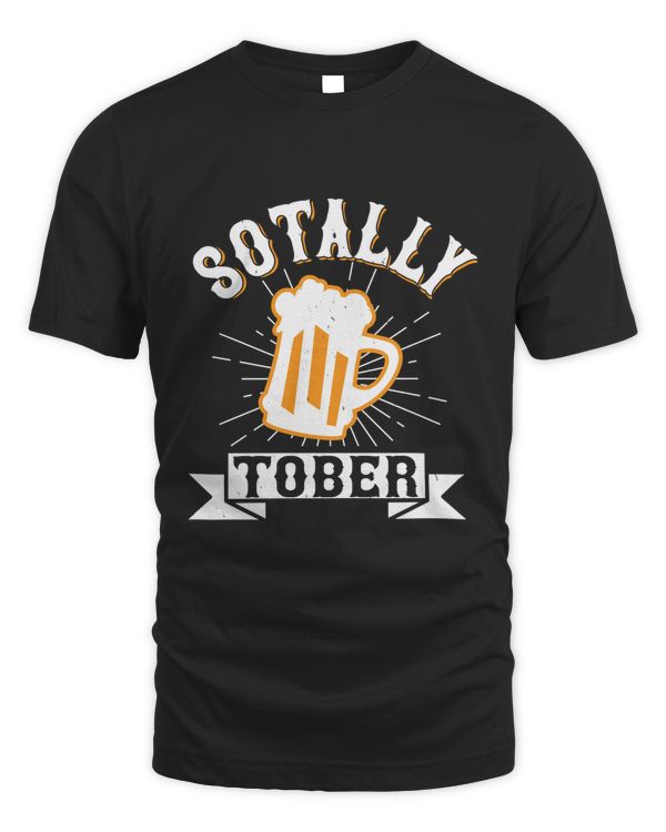 Sotally Tober Beer Shirt For Beer Lover With Free Shipping, Great Gift For Fathers Day